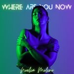 cover: Noelia Molino - Where Are You Now