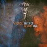 cover: Mistral Fire - Mystical Feelings