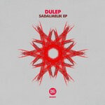 cover: DULEP - Sadalmelik EP