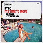 cover: Ryno - It's Time To Move