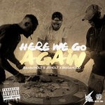 cover: Bamm Holt|BiggaHooD|Junior Holt - Here We Go Again (Explicit)