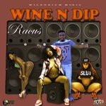 cover: Racus - Wine N Dip