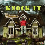 cover: Chempton - Knock It (Explicit)