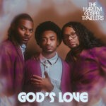 cover: The Harlem Gospel Travelers - God's Love