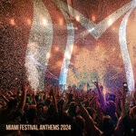 cover: Various - Miami Festival Anthems 2024