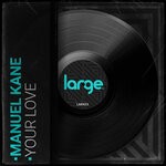 cover: Manuel Kane - Your Love