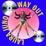 cover: Laura Juno - Way Out