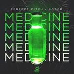 cover: Perfect Pitch|Rocco - Medicine