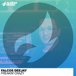 cover: Falcos Deejay - Freakin' Crazy