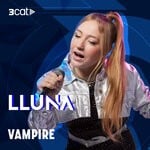 cover: Lluna - Vampire (En Directe 3Cat)