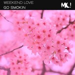 cover: Go Smokin - Weekend Love