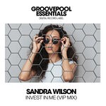 cover: Sandra Wilson - Invest In Me (VIP Mix)