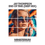 cover: Jay Thompson - End Of Time (Deep Mix)