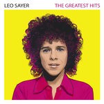 cover: Leo Sayer - The Greatest Hits (2010 Remaster)