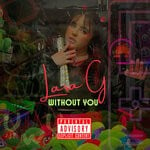 cover: Lara G - Without You (Explicit Version)