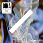 cover: DINA - Slash 007 - What We Never Had