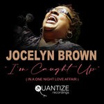 cover: Jocelyn Brown - I'm Caught Up (In A One Night Love Affair)