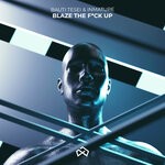 cover: Bauti Tesei|Inmature - Blaze The F*ck Up (Explicit)