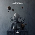 cover: KVLTURA - Diamond Eyes