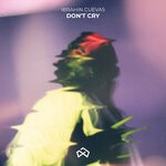 cover: Ibrahin Cuevas - Don't Cry