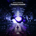 cover: Deepfox|Mave - Tunnelvision