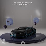 cover: DJ Kuromi|KALIGEM - Bugatti