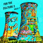 cover: MELO-T - For The Culture 2