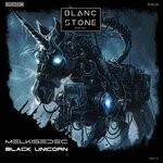 cover: Melkisedec - Black Unicorn (Original Mix)