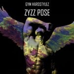 cover: GYM HARDSTYLEZ - Zyzz Pose (Hardstyle Motivation)