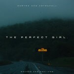 cover: Astrahell|Dartro - Theperfectgirl.