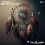 cover: Teklix - Blind Dreams