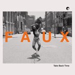 cover: FAUX - Take Back Time