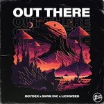 cover: BOYDEX|Lickweed|SWIM INC - Out There