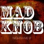 cover: Madknob - Nightmare EP