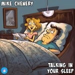 cover: Mike Chenery - Talking In Your Sleep