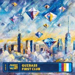 cover: GuzBass - First Club