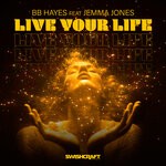 cover: BB Hayes|Jemma Jones - Live Your Life