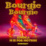 cover: M is For Motion|Amuka - Bourgie Bourgie (Remixes)