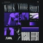 cover: Visual Effect - Work Your Body