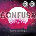 cover: Jr Loppez|Robert Belli|Bibi Iang - Confusa