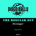 cover: The Regular Guy - Stronger