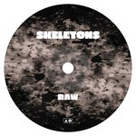 cover: Skeletons - Raw