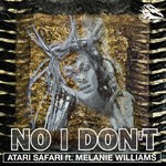 cover: Atari Safari|Melanie Williams - No I Don't