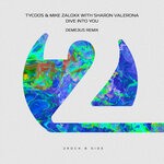 cover: Mike Zaloxx|Sharon Valerona|Tycoos - Dive Into You (Deme3us Remix)