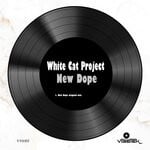 cover: White Cat Project - New Dope (Original Mix)