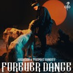 cover: Aiwaska|Thomas Gandey - Forever Dance