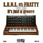 cover: Fratty|L.E.N.I. - It's Just A Groove (House Mix)