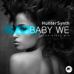 cover: HunterSynth - Baby We