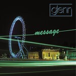 cover: Glenn Main - Message