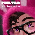 cover: Philter - The Beautiful Lies